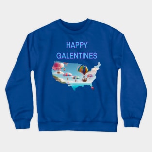 Happy Galentines parachutes and balloons Crewneck Sweatshirt